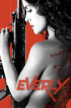 Everly: Implacable Y Peligrosa (2014) poster